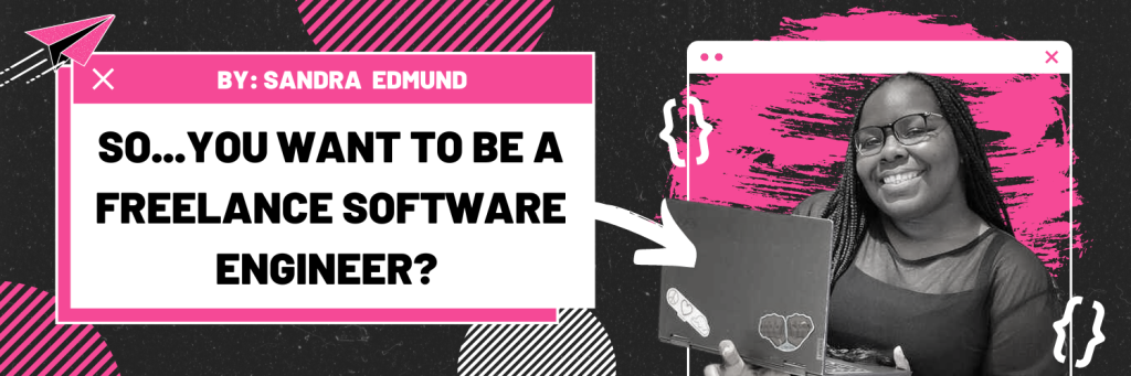 Top Tips for Becoming a Freelance Software Engineer