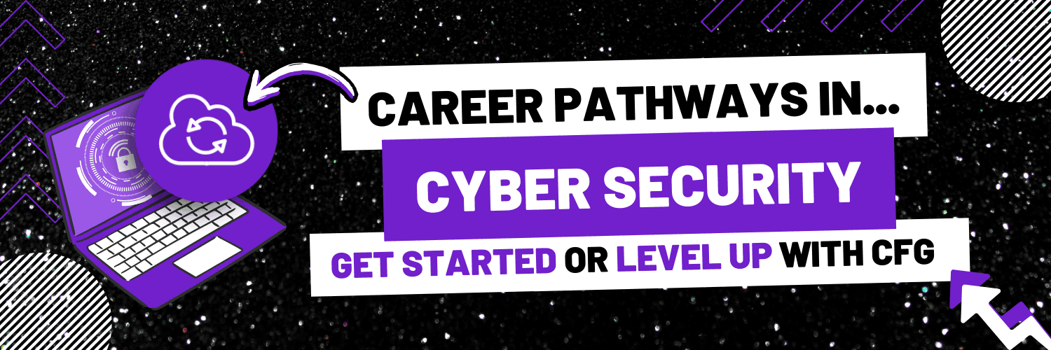 Career Pathways in Cyber Security