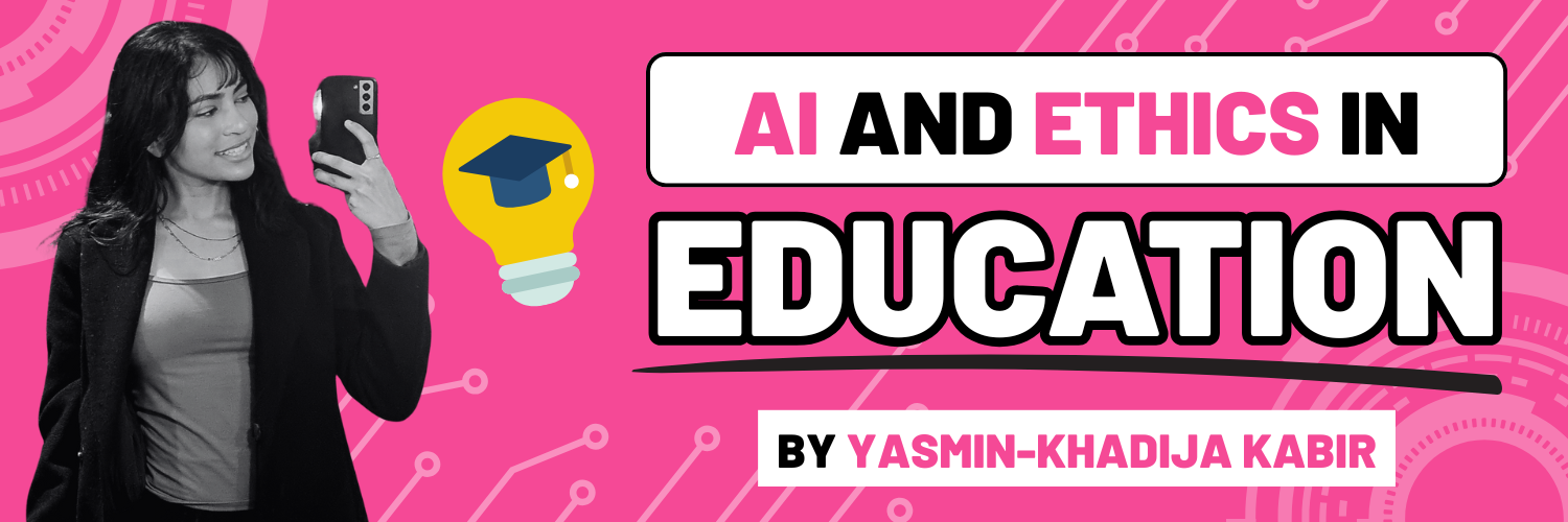 Blog banner featuring author and blog title ai and ethics in education