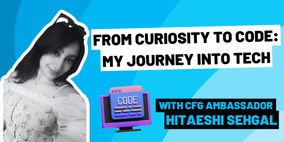 blog thumbnail ft. the author and blog title Starting in Tech: My Journey from Curiosity to Practical Skills